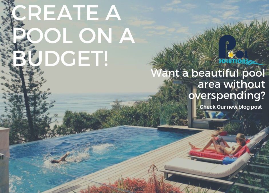 Transform Your Backyard into a Stunning Oasis on a Budget: Tips and Tricks for Affordable Pool Ownership